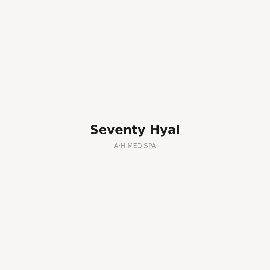 Seventy Hyal